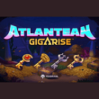 Atlantean Gigarise | Chi tiết về siêu phẩm quay Jackpot