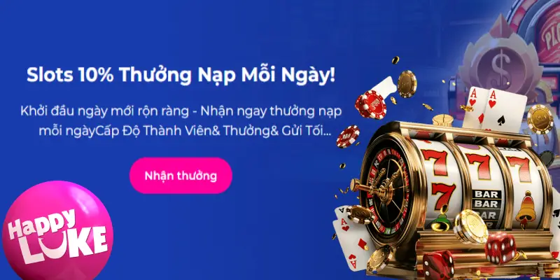 Slot 10% Thưởng Mỗi Ngày - Cơ Hội Nhận Thưởng Đáng Mong Chờ