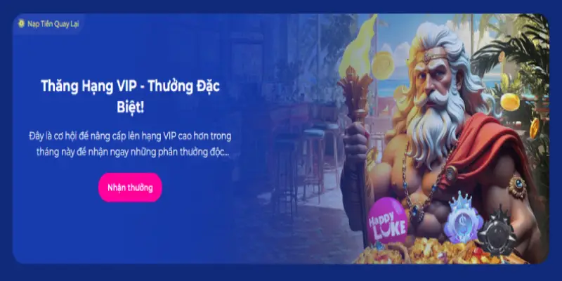 Thăng hạng Vip Thưởng Đặc Biệt Dành Cho Thành Viên Lâu Năm